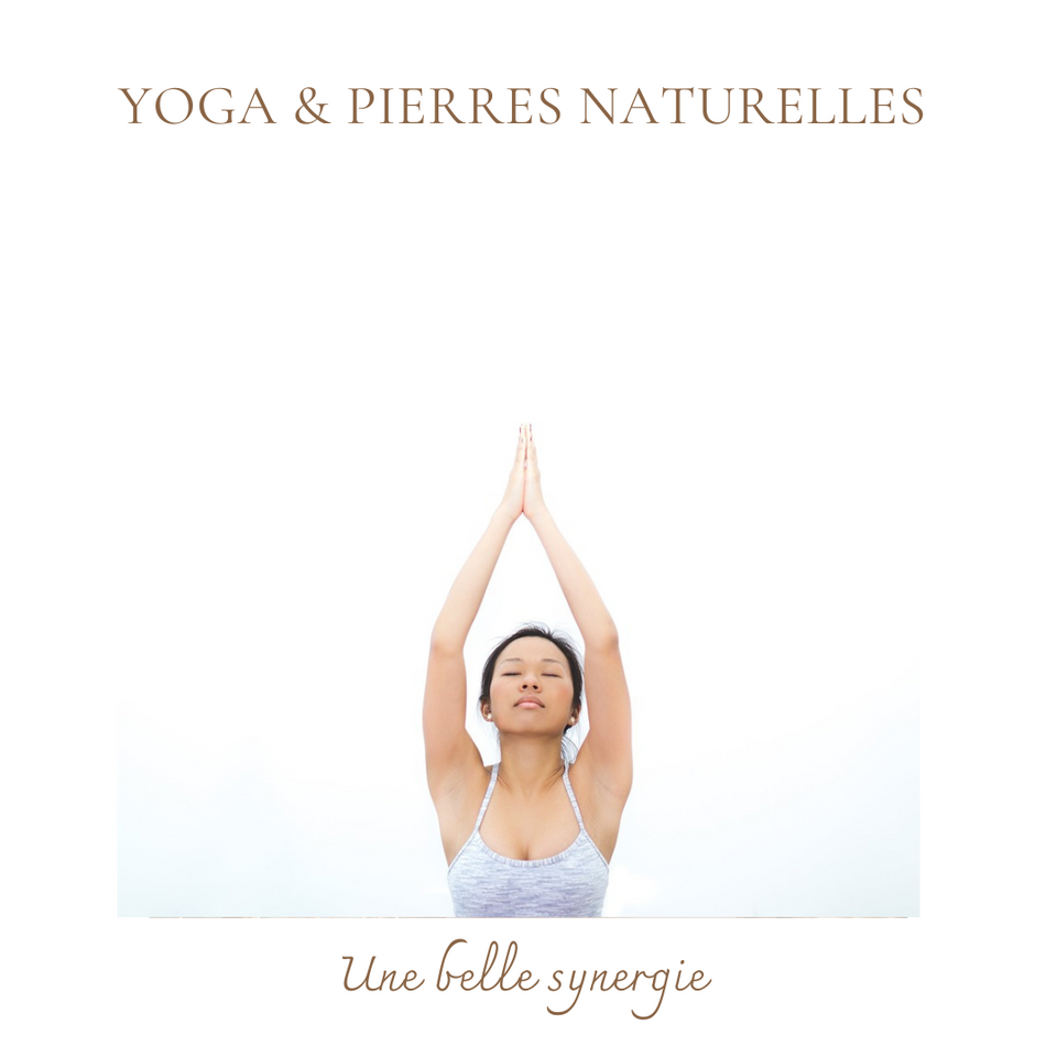 Yoga & pierres naturelles