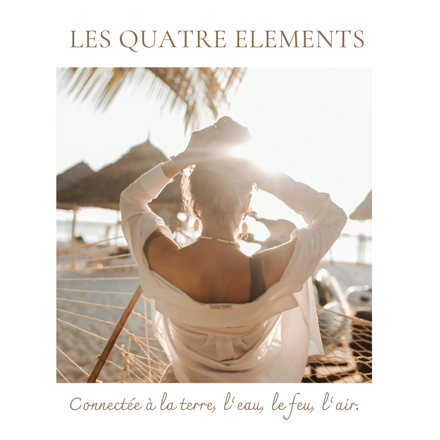 Les 4 éléments, La terre, l'eau, l'air, le feu