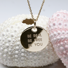 Médaille gravée 19 mm - BE REAL BE YOU